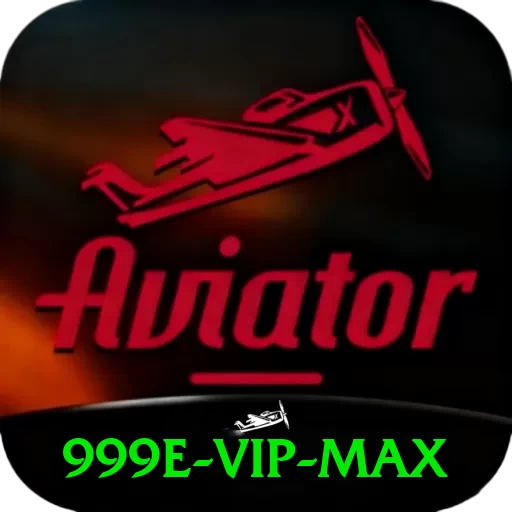 999e - VIP Max - app