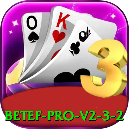 betef - Pro v2.3.2 - go